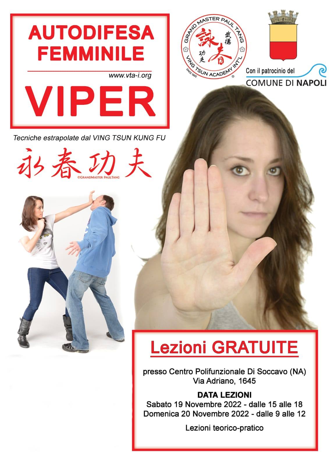 NAPOLI.   WEEK END DEDICATO AL METODO “VIPER”. LEZIONI GRATUITE DI TECNICHE DI VING TSUN IL 19 E 20 NOVEMBRE, AL CENTRO POLISPORTIVO DI SOCCAVO. INTERVISTA AL  COORDINATORE LUCA BERTONCELLO