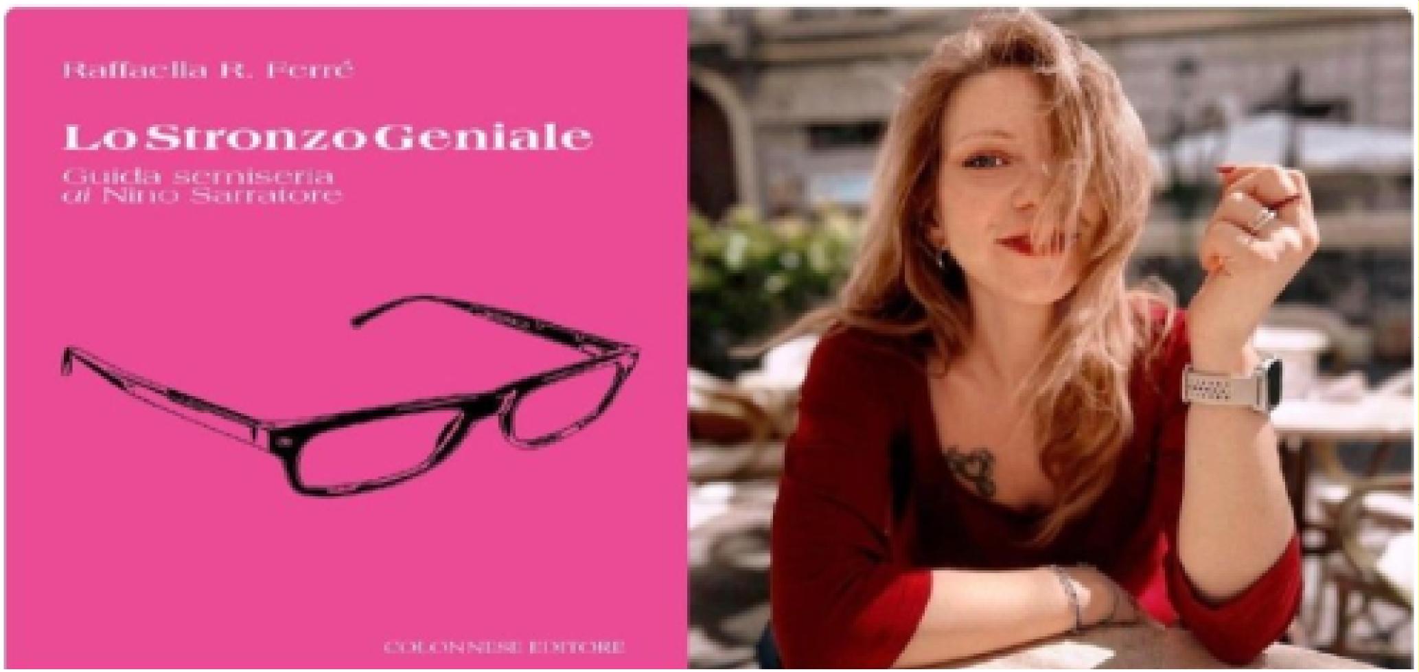Pollena Trocchia. Aperitivo letterario   di Controra con la presentazione del libro “Lo Stronzo Geniale’ dell’autrice Raffaella Ferrè. Domani, 11 giugno – ore 19,00 – in Piazza Donizetti