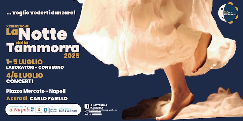 XXIII^ Edizione de “La Notte della Tammorra”, Napoli celebra la musica folk campana. In scena, tra gli altri, Serena Rossi e  Peppe Barra