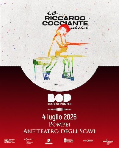 B.O.P. – Beats of Pompei 2026 svela altri tre nomi Riccardo Cocciante, Hauser e Riccardo Muti – Si arricchisce il cartellone del festival che unisce storia, arte e musica in uno scenario unico al mondo