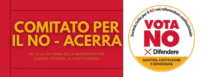 Acerra. Giustizia, si è costituito il comitato  “Società Civile per il NO al Referendum costituzionale”
