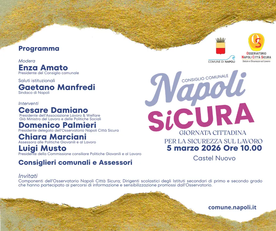 Napoli SiCura, domani al Maschio Angioino la Giornata cittadina per la sicurezza sul lavoro